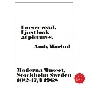Andy Warhol Poster „I never read. I just look at pictures“ – 2. Wahl